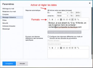 Régler la date et saisie du texte d'absence