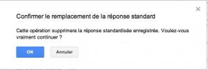 Confirmer le remplacement d'une réponse déjà créée