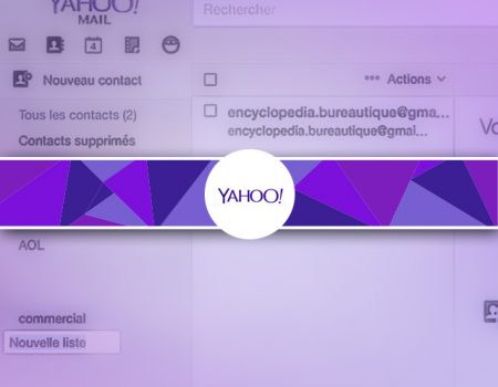 Comment créer simplement une liste de diffusion de contacts sous Yahoo ?