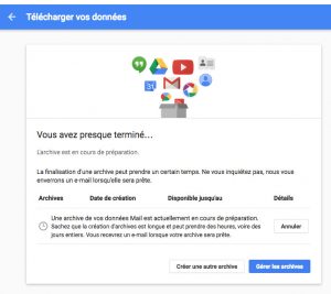 Création de l'archive Google. Sauvegarder ses mails avec Gmail