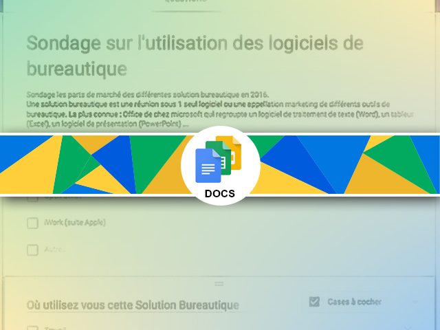 Google Forms ou comment créer un questionnaire gratuit