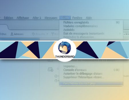 Comment installer une adresse Gmail sous Thunderbird