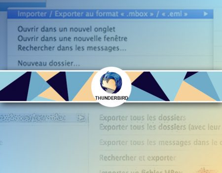 Comment importer ou exporter vos emails avec Thunderbird