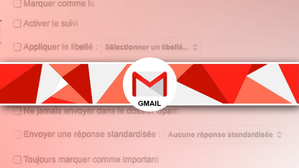Marquer Tous Ses Mails Comme Lu Gmail Gmail - Trier automatiquement ses mails sous gmail avec les filtres