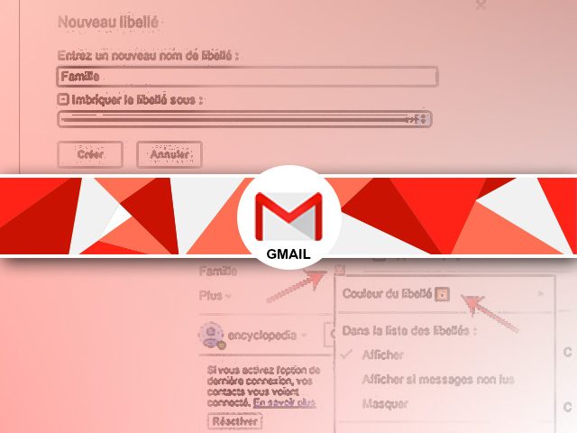 Comment créer et organiser des libellés gmail ?