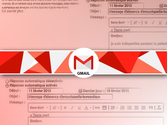 Créer une réponse d’absence automatique gmail