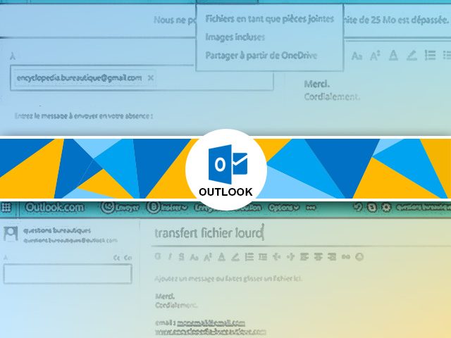 Comment envoyer une pièce jointe lourde avec la messagerie Outlook ?